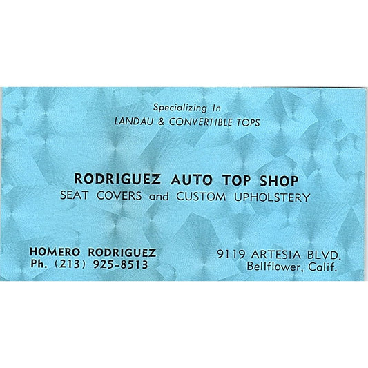 Homero Rodriguez Auto Top Shop Bellflower CA Vintage Business Card SE3-B14