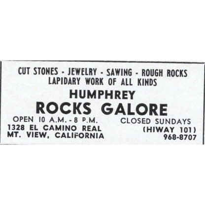 Humphrey Rocks Galore Lapidary Mt. View California 1964 Magazine Ad AK6-S4