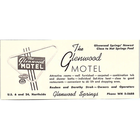 The Glenwood Motel Reuben & Dorothy Stroh Glenwood Springs CO 1958 Ad AG1-M3