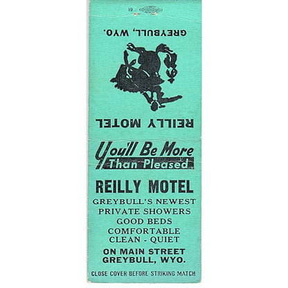 Reilly Motel Greybull Wyoming Vintage Matchbook Cover SF3-Y8