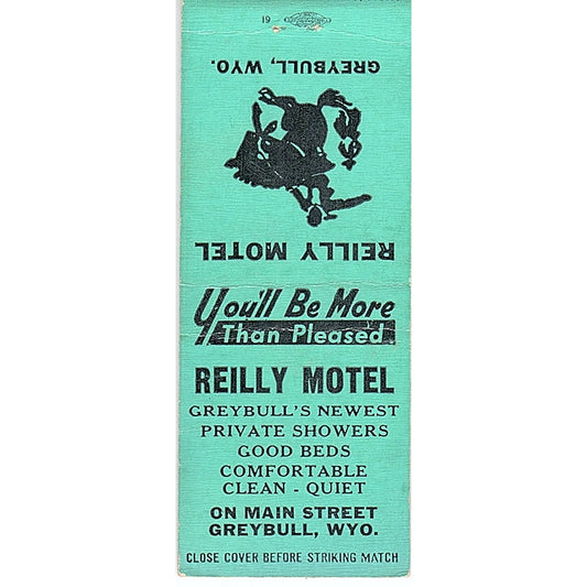 Reilly Motel Greybull Wyoming Vintage Matchbook Cover SF3-Y8
