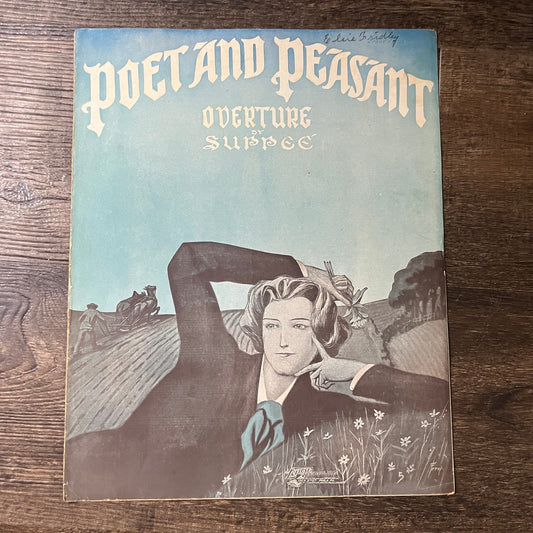 Poet and Peasant Overture by Suppeé 1909 Sheet Music V13