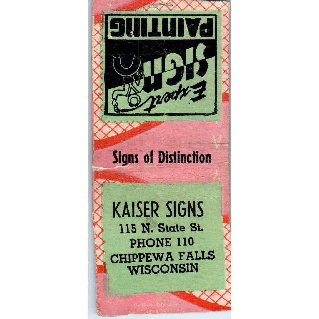 Kaiser Signs Chippewa Falls WI Vintage Matchbook Cover SD4-Y7