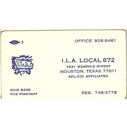 Ocie Bass I.L.A. Local 872 Houston Vintage Business Card SC9-B13