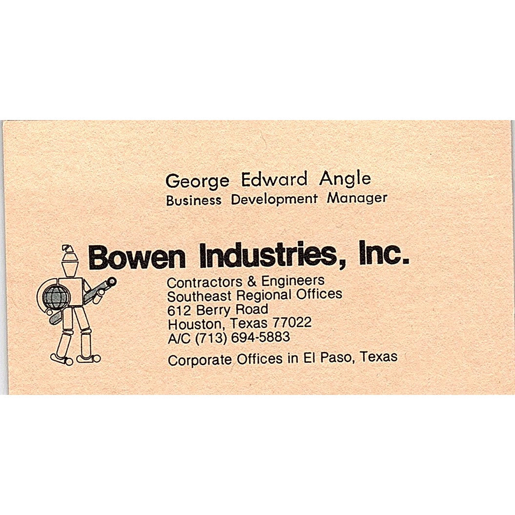George Edward Angle Bowen Industries Inc Houston TX Vintage Business Card SD9-B3