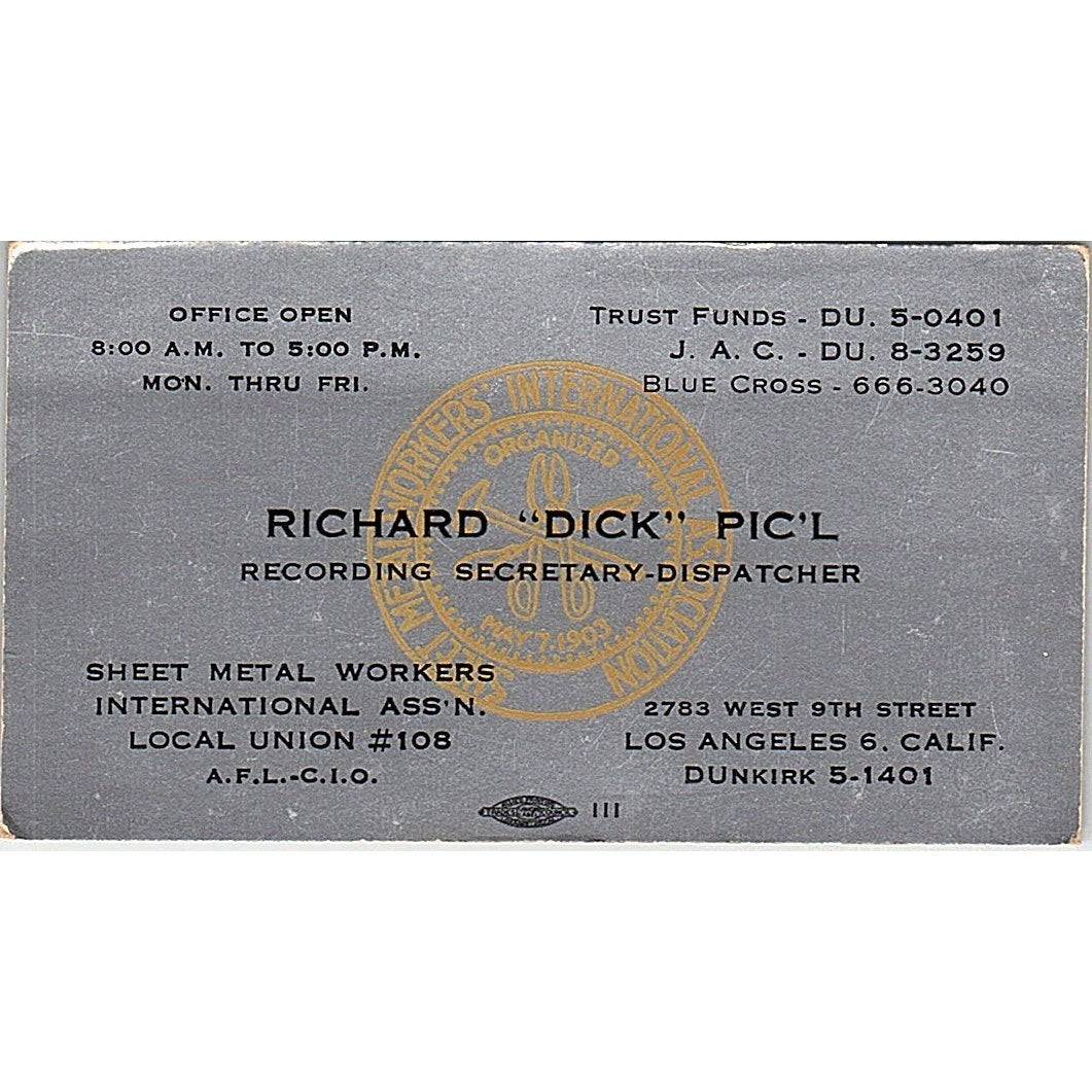 Richard Pic'l Sheet Metal Workers Local 108 Los Angeles Business Card SC9-B13
