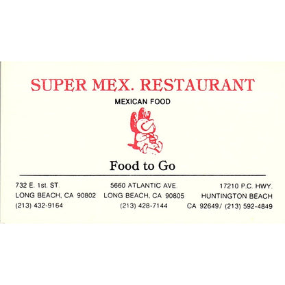 Super Mex Restaurant Mexican Food Long Beach Vintage Business Card SD9-B11