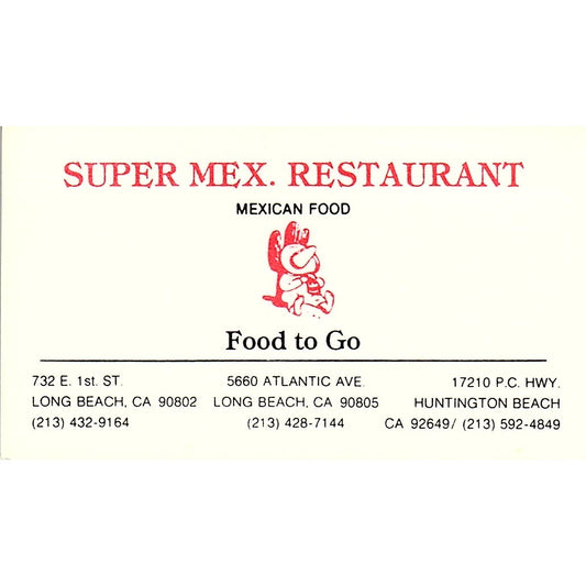 Super Mex Restaurant Mexican Food Long Beach Vintage Business Card SD9-B11