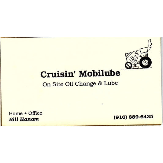Cruisin' Mobilube Bill Hanam Sacramento Vintage Business Card SD9-B14