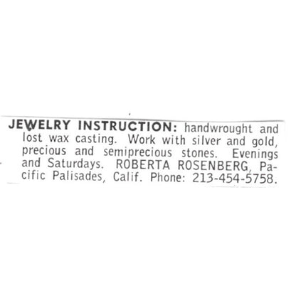 Roberta Rosenberg Jewelry Instruction Pacific Palisades CA 1972 Ad AF8-S8
