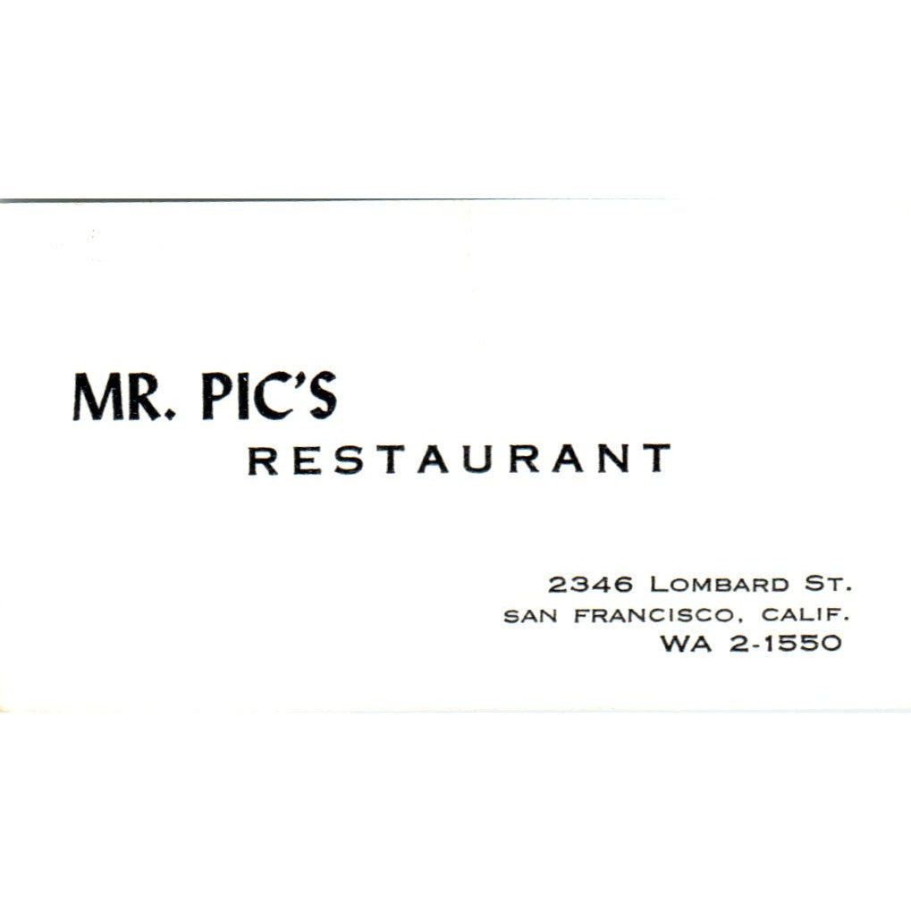 Mr. Pic's Restaurant San Francisco CA Vintage Business Card SD8-B7