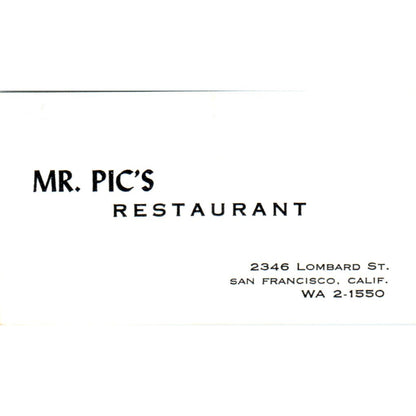Mr. Pic's Restaurant San Francisco CA Vintage Business Card SD8-B7