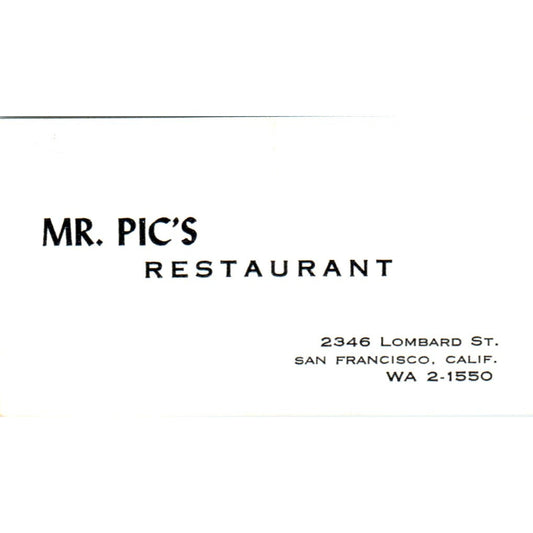 Mr. Pic's Restaurant San Francisco CA Vintage Business Card SD8-B7