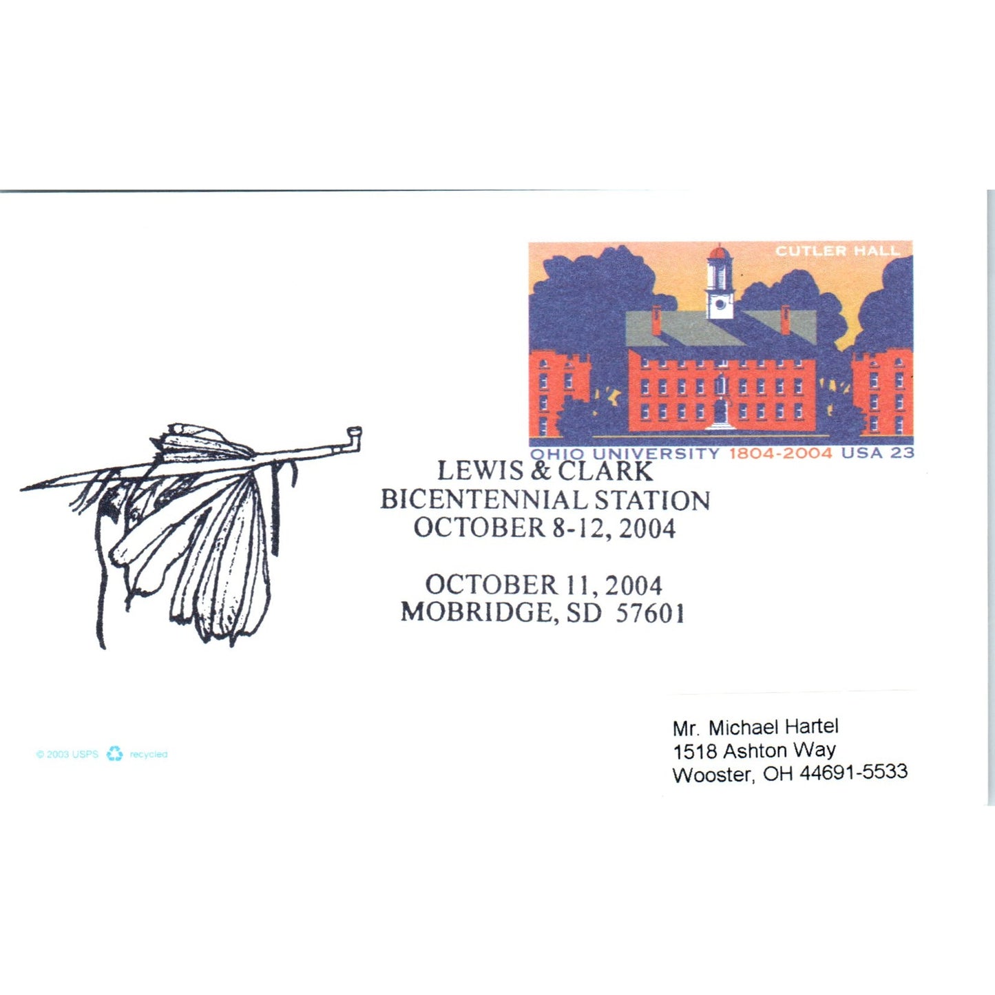2004 Lewis & Clark Bicentennial Cutler Hall Stamp Peace Pipe Postal Cover TG7PC1