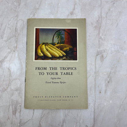 1926 - 83 Banana Recipes Cookbook Fruit Dispatch Company New York TG8-VW