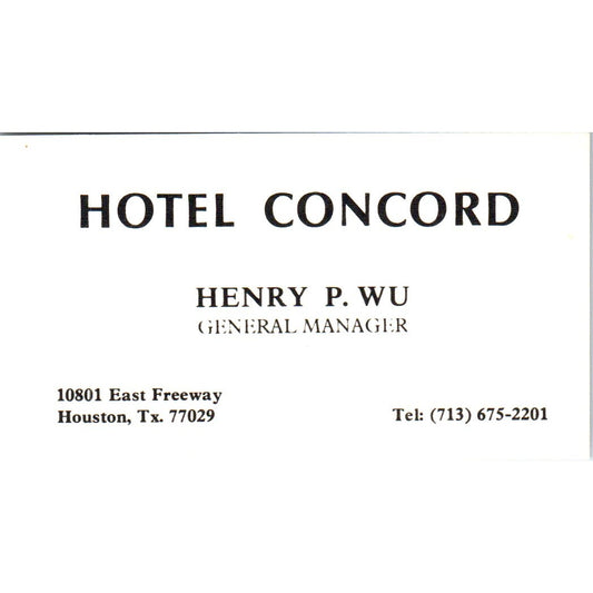 Hotel Concord Henry P. Wu Houston TX Vintage Business Card SE3-B1