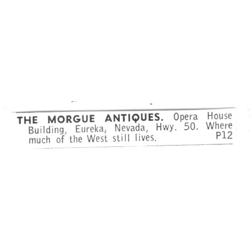 The Morgue Antiques Opera House Building Eureka Nevada 1972 Ad AF8-S9