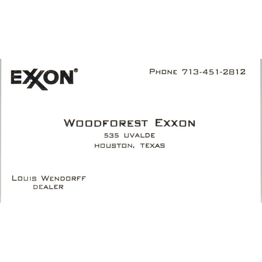 Louis Wendorff Woodforest Exxon Oil Houston Vintage Business Card SD8-B21