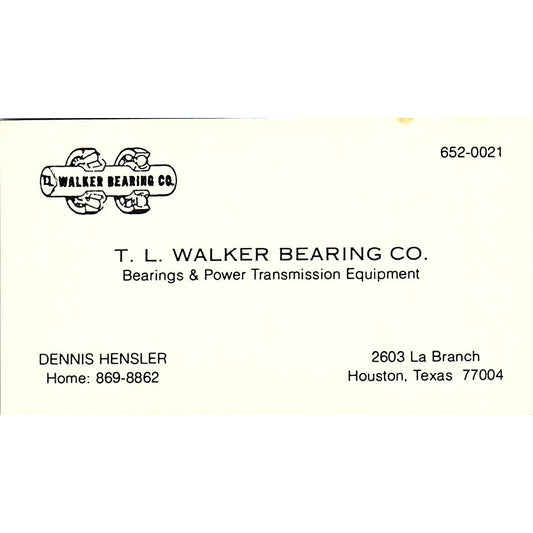 Dennis Hensler T.L. Walker Bearing Co Houston Vintage Business Card SE3-B13