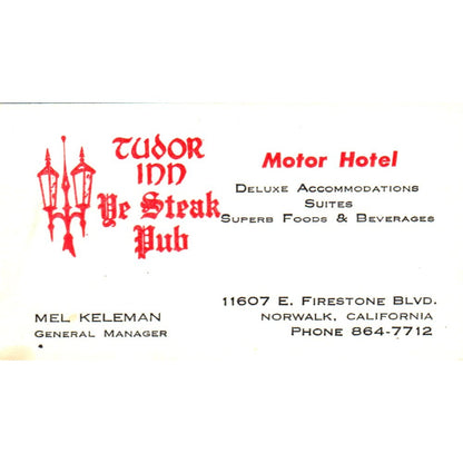 Tudor Inn Motor Hotel Ye Steak Pub Mel Keleman Norwalk CA Business Card SD8-B22