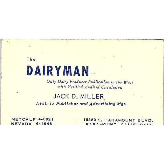 Jack D Miller The Dairyman Paramount CA Vintage Business Card SD9-B10
