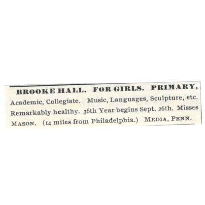 Brookehall for Girls Primary School Mrs Mason Media PA 1892 Ad AG2-S24