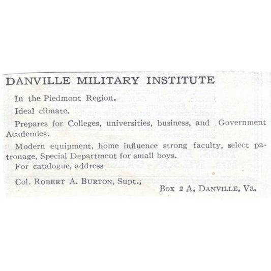 Danville Military Institute Robert A Burton Danville c1918 Advertisement AE5-SA3