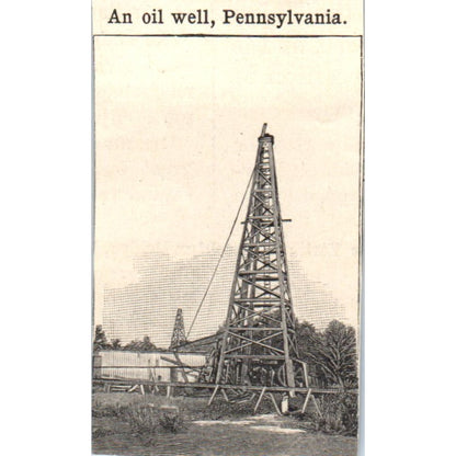 An Oil Well in Pennsylvania 1901 Engraving AF2-T8
