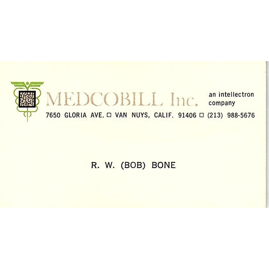 R.W. Bob Bone Medcobill Inc Van Nuys CA Vintage Business Card SD9-B10