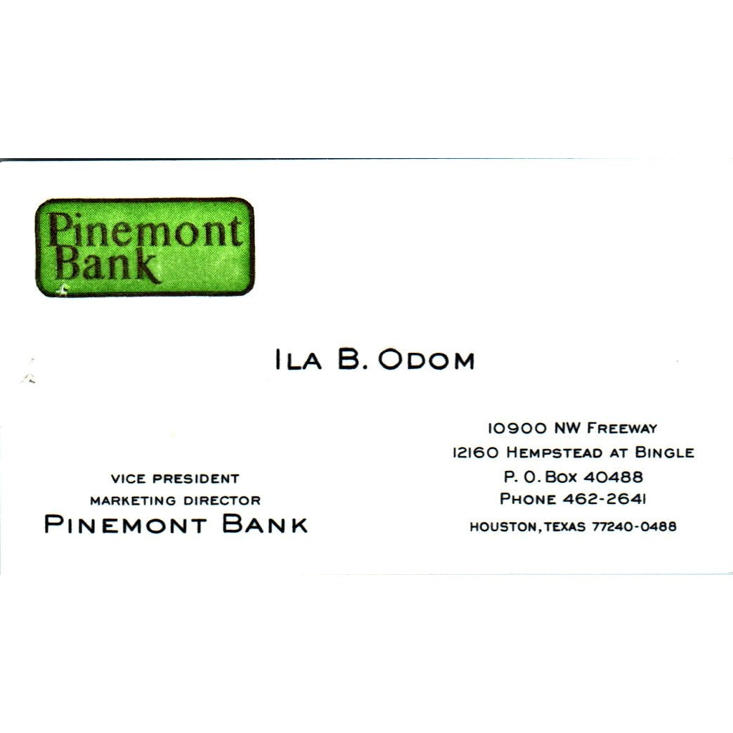 Ila B Odom Pinemont Bank Houston Vintage Business Card SE3-B9