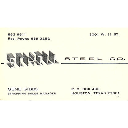 Gene Gibbs Schill Steel Co Houston Vintage Business Card SE5-B2