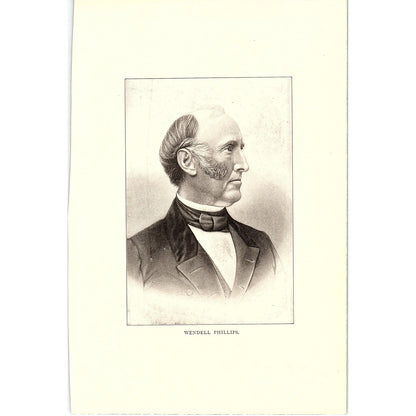 Wendell Phillips Portrait Antique Art Engraving Print 6x9 V19