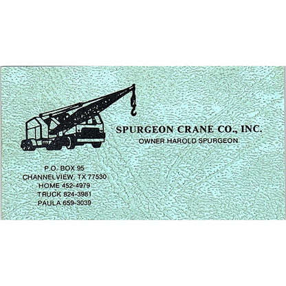 Spurgeon Crane Co. Harold Spurgeon Channelview TX Vintage Business Card SB4-B8