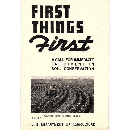 1943 WWII Call for Immediate Enlistment in Soil Conservation Iowa Brochure AG5-1