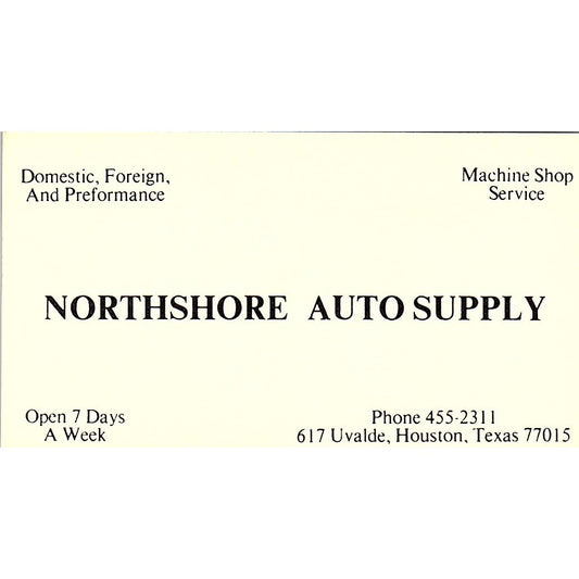 Northshore Auto Supply Houston TX Vintage Business Card SE3-B13
