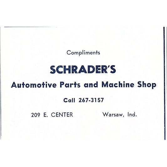 Schrader's Auto Parts & Machine Shop 209 E Center Warsaw Indiana 1964 Ad AG1-M8