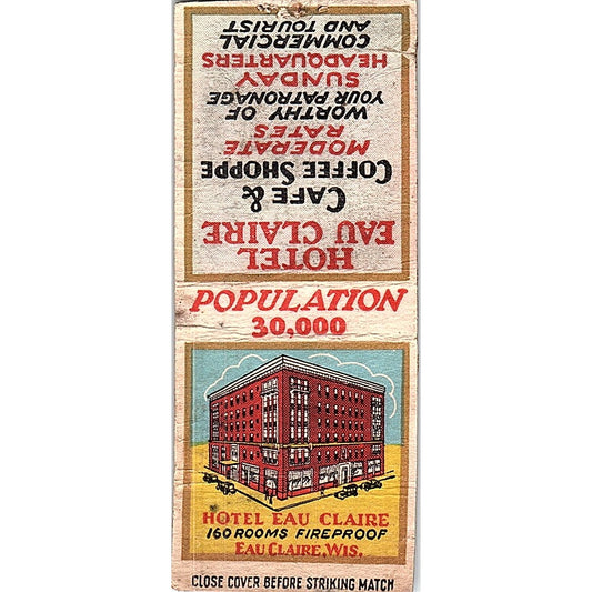 Hotel Eau Claire WI Vintage Matchbook Cover SF3-Y3