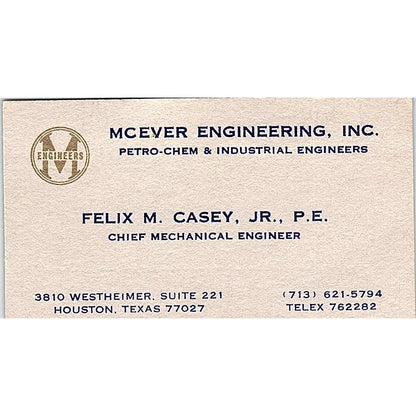Mcever Engineering Felix M. Casey Jr Houston texas Vintage Business Card SF3-B5