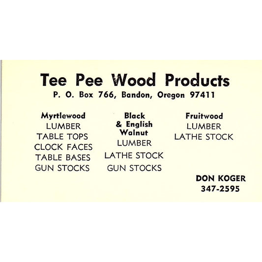 Tee Pee Wood Products Don Koger Bandon Oregon Vintage Business Card SD9-B4