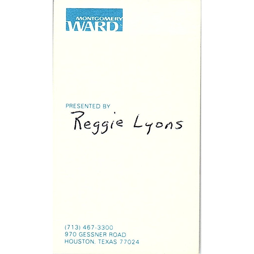 Montgomery Ward Co Reggie Lyons Houston TX Vintage Business Card SB4-B8