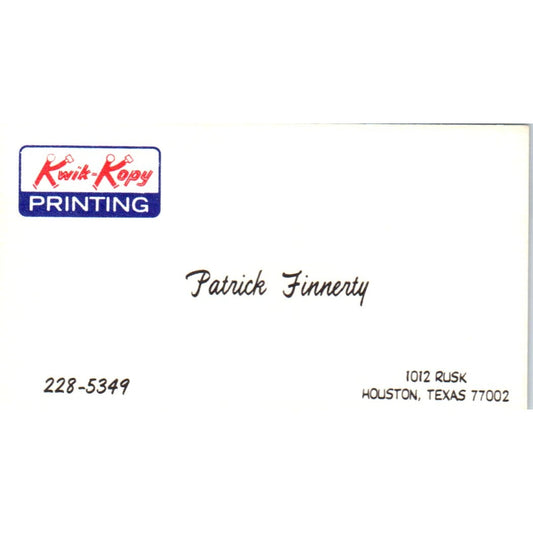 Patrick Finnerty Kwik-Kopy Printing Houston TX Vintage Business Card SD4-B3