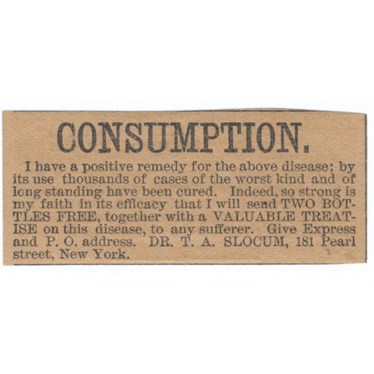 Dr. T.A. Slocum Consumption Remedy Pearl St Hartford 1886 Newspaper Ad AF7-SS8