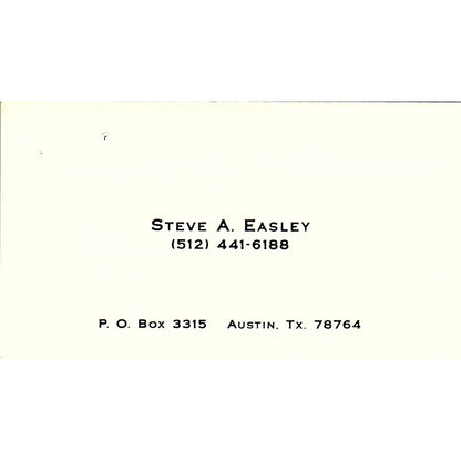 Steve A Easley Austin TX Vintage Business Card SC9-B1