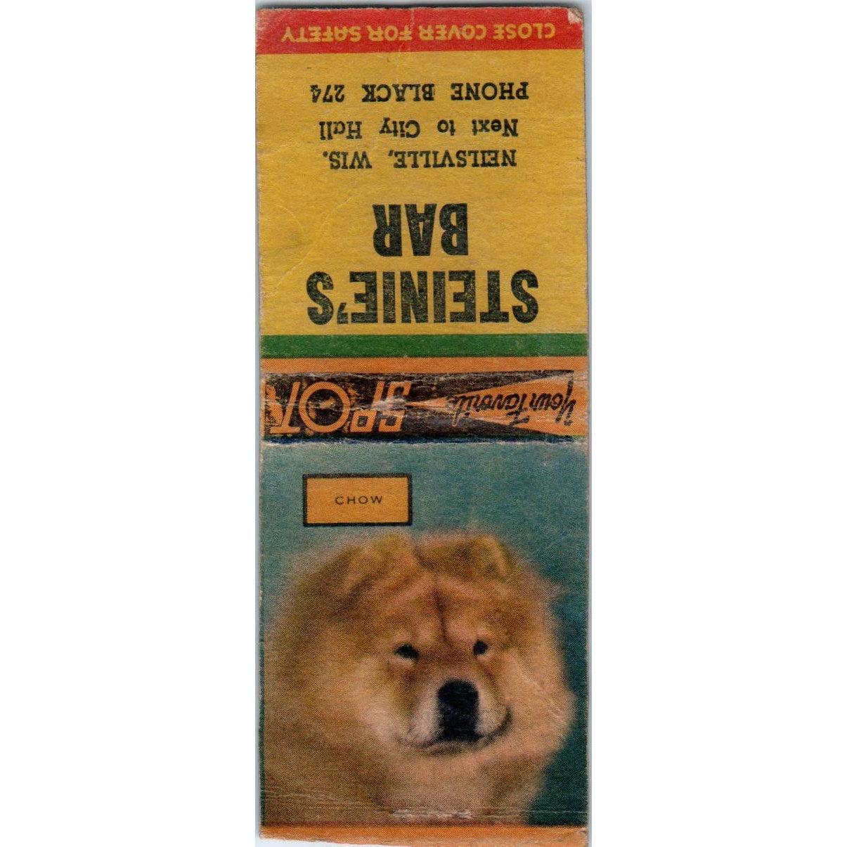 Steinie's Bar Neillsville WI Chow Dog Vintage Matchbook Cover SF4-Y1