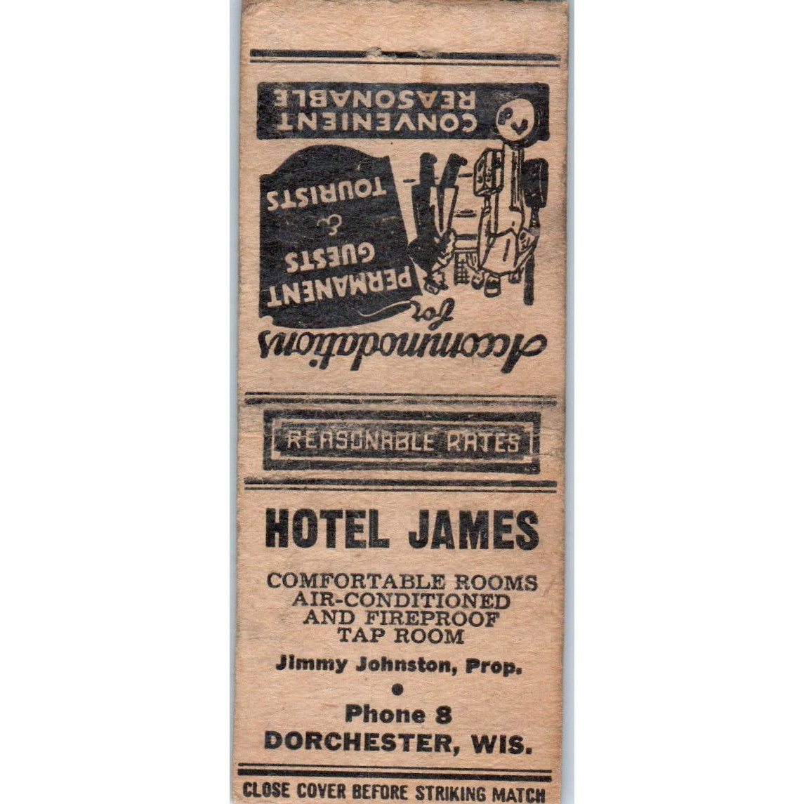 Hotel James Jimmy Johnston Dorchester WI Vintage Matchbook Cover SD4-Y4