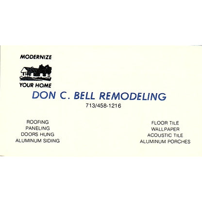 Don C Bell Remodeling Houston TX Vintage Business Card SD9-B4