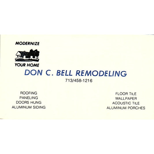 Don C Bell Remodeling Houston TX Vintage Business Card SD9-B4