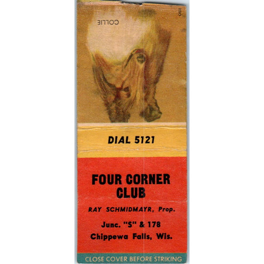 Four Corner Club Ray Schmidmayr Chippewa Falls WI Vintage Matchbook SD4-Y13