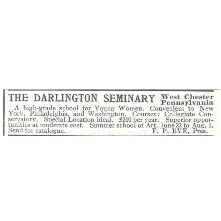 The Darlington Seminary West Chester PA F.P. Bye 1903 Magazine Ad AF7-SS5