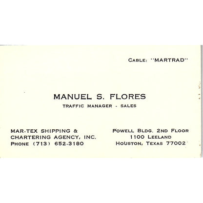 Manuel S Flores Mar-Tex Shipping & Chartering Houston Vtg Business Card SC9-B4